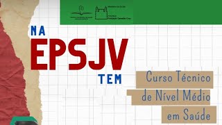 Na EPSJVFiocruz tem Curso Técnico de Nível Médio em Saúde [upl. by Yelad]