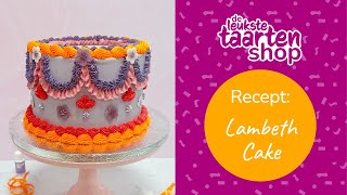 Tutorial Lambeth Cake  Dé cake trend van nu [upl. by Deth37]