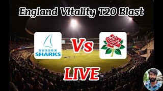 Sussex vs Lancashire  2nd Quarter Final  Vitality Blast 2024 [upl. by Mellie]