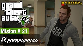 Grand Theft Auto 5  Misión 21  El reencuentro Medalla de Oro  100 [upl. by Codd]