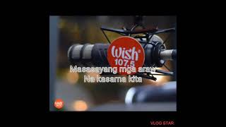 quotKabilang BuhayquotBandang LapisWish Karaoke Live [upl. by Daub]