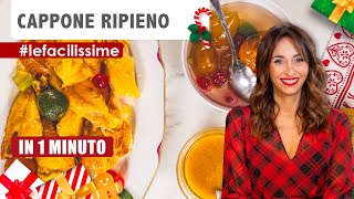 Cappone ripieno  Ricetta di Natale🎄03  LeFacilissime  Benedetta Parodi Official [upl. by Jochebed891]