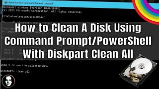 How to Clean a Disk Using Diskpart  Windows 10 CMD [upl. by Gamin]