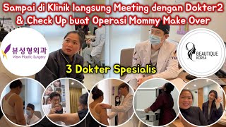 CHECK UP BUAT OPERASI MOMMY MAKE OVER DI VIEW PLASTIC SURGERY diDAMPINGI OLEH TEAM BEAUTIQUE KOREA [upl. by Backer]