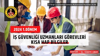 İş Güvenliği Uzmanı Görevleri  Hap Bilgiler  MNurullah Acar  A İGU [upl. by Gus]