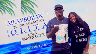 EMWENOGHE AILAVBOZAN Ft DR AGBAKPAN OLITA LATEST BENIN MUSIC 2023 [upl. by Anelrad]