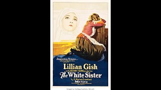 The White Sister1923 drama filmPublic Domain Media [upl. by Cuttler152]