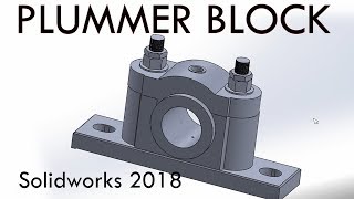 Plummer block  Solidworks 2018 Tutorial [upl. by Ahsilahk739]