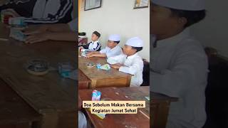 Doa Sebelum Makan Bersama Kegiatan Jumat Sehat SDIT Ya Bunayya Pujon Malang [upl. by Lled]