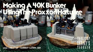 Terrain Tutorial Making A 40K Bunker Using The Proxxon Hotwire [upl. by Lletnohs]