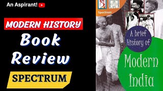 Modern History  Spectrum  Book review  Best book for Modern History  An Aspirant [upl. by Orecul]