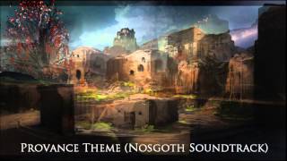 Nosgoth Soundtrack  Provance Theme [upl. by Wexler612]