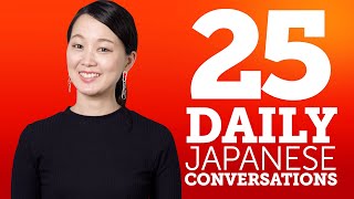 25 Daily Japanese Conversations  Learn Basic Japanese Phrases [upl. by Alemaj]