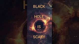 Black Holes A scary Mystery [upl. by Uzzia]