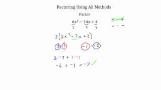 Factoring Using All Methods [upl. by Ross]