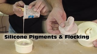 Pigmenting Silicone With Pigment amp Flocking [upl. by Ginsburg]