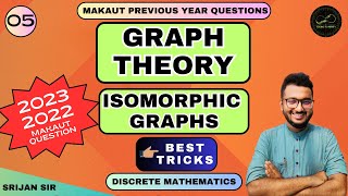 Lec05  Isomorphic Graphs in 1 Shot  Isomorphism Tricks  Graph Theory  Discrete Mathematics [upl. by Ttayh]