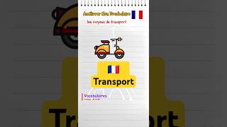 Essential French Words  Means of Transport [upl. by Ramburt]