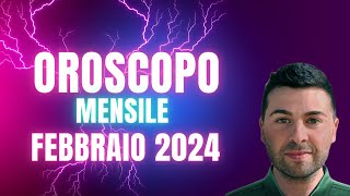 OROSCOPO mensile FEBBRAIO 2024 [upl. by Marthe227]