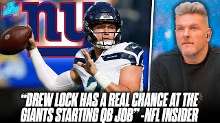 quotDrew Lock Has A Great Shot At Winning The Giants Starting QB Jobquot  NFL Insider  Pat McAfee [upl. by Tolkan]