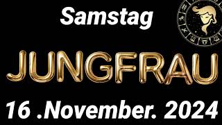 Horoskop Jungfrau und Tarot Samstag 16 November 2024 [upl. by Duile]