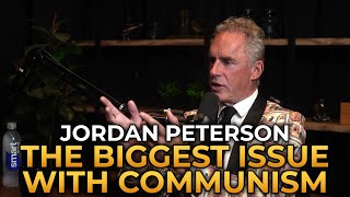 Jordan Peterson  The Biggest Issue With Communism [upl. by Anav]