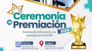 Clausura Semana Docencia e Investigación HUCSR 2024 [upl. by Sitra]