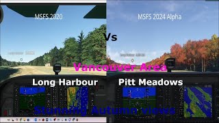 MSFS 2024 Vs MSFS 2020 EP 5 Vancouver Area [upl. by Schreib]