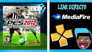 COMO DESCARGAR PES 2012 PARA ANDROID  PPSSPP LINK DIRECTO [upl. by Wolenik]