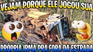 VEJAM ELE JOGOU A PRÓPRIA IRM PRA FOR DA ESTRDA😳🤦🏽‍♂️ [upl. by Eeldivad32]