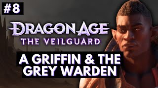 Dragon Age The Veilguard Part 8 No Commentary A Grey Warden and The Griffin [upl. by Hceicjow645]