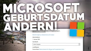 2024 Microsoft GEBURTSDATUM ÄNDERN  Deutsches Tutorial  Problemlösung  Windows 1011Mac [upl. by Gabriela]