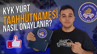 KYK Yurt Taahhütname Onayı Nasıl Yapılır  Güvence Bedeli Nasıl Yatırılır  AÇIKLAMAYI OKUYUN [upl. by Faxun404]