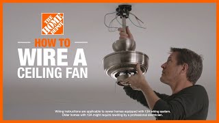 How to Wire a Ceiling Fan  Lighting and Ceiling Fans  The Home Depot [upl. by Anytsyrk]