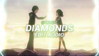 Diamonds Slowed  Reverb Edit Audio [upl. by Naginnarb]