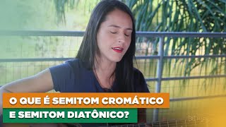 Violão O que é Semitom Cromático e Semitom Diatônico [upl. by Atirhs]