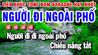 Karaoke Liên Khúc Nhạc Sến Trữ Tình Tone Nam  Người Đi Ngoài Phố [upl. by Ellehcyt]