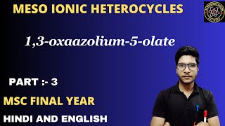 13oxaazolium5olate  mesoionic compound  Münchnone [upl. by Carley]