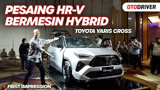 Toyota Yaris Cross 2023  First Impression  OtoDriver [upl. by Gausman]