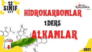 ALKANLAR KONU ANLATIMI  ORGANİK KİMYA  HİDROKARBONLAR  12SINIF KİMYA  AYT KİMYA [upl. by Eahsal739]