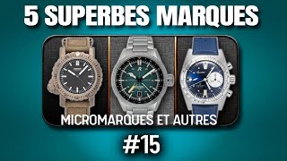 5 Micro Marques de Montres à Redécouvrir Maintenant [upl. by Kiyohara95]