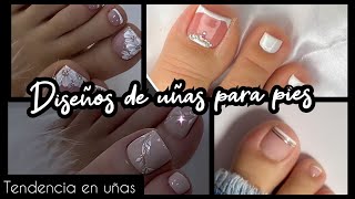 DISEÑOS DE UÑAS PARA PIES 2024 UÑAS EN TENDENCIA nails uñasentendencia uñaspies uñasdemoda2024 [upl. by Ytineres]