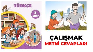 Çalışmak Şiiri Metni Cevapları Sınıf Türkçe Ders Kitabı Sayfa 14 15 16 17 18 19 20 21 Cevapları [upl. by Aid]