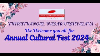 THIRUTHANGAL NADAR VIDHYALAYA  ANNUAL CULTURAL FEST 2024  MORNING SESSION  30082024 [upl. by Forkey]