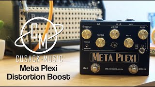 Cusack Music Meta Plexi Distortion Boost [upl. by Franckot]