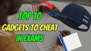 Top 10 Gadgets to Cheat in Exams – Sneaky Tech for Students [upl. by Delinda]