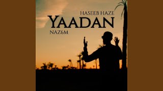 Yaadan feat Naz6m [upl. by Naujed]