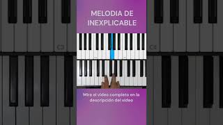 🔴COMO TOCAR LA MELODIA DEL CANTO INEXPLICABLE🎹 clasesdepiano gospelmusic [upl. by Intyre]