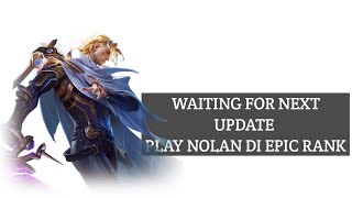 CYRAX MODS PLAY NOLAN DI RANK EPIC WAITING FOR NEXT UPDATE [upl. by Grassi518]