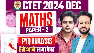 CTET 14 DECEMBER 2024 MATHS PAPER 2 PYQ Analysis by Sachin Academy Live 2pm [upl. by Rehpotsirk101]